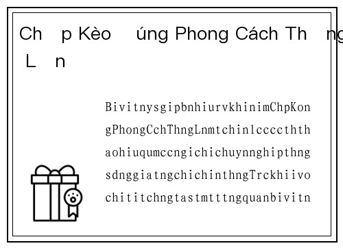 Chấp Kèo Đúng Phong Cách Thắng Lớn