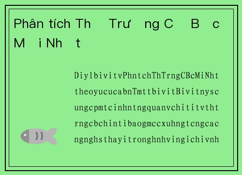 Phân tích Thị Trường Cờ Bạc Mới Nhất