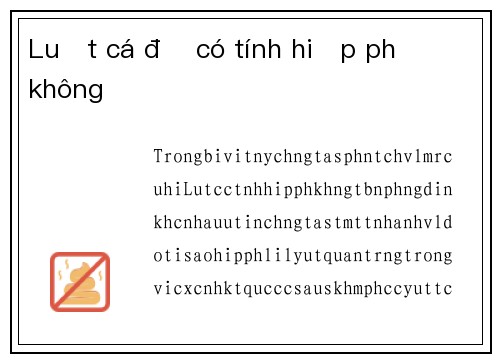 Luật cá độ có tính hiệp phụ không