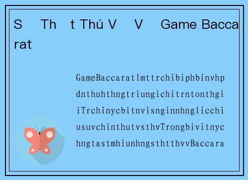 Sự Thật Thú Vị Về Game Baccarat