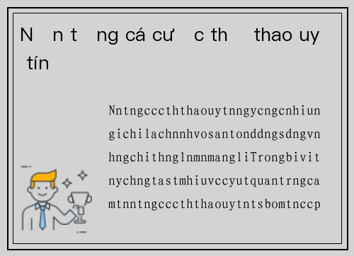 Nền tảng cá cược thể thao uy tín