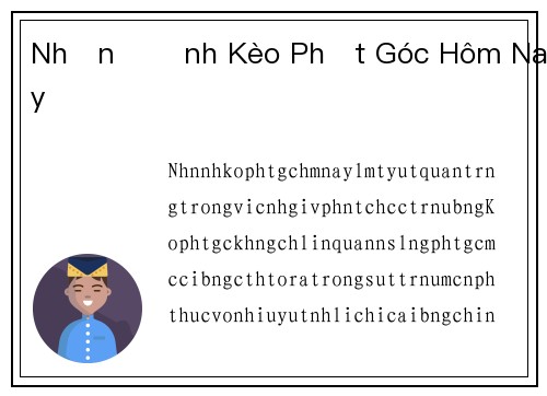 Nhận Định Kèo Phạt Góc Hôm Nay