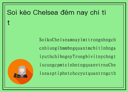 Soi kèo Chelsea đêm nay chi tiết