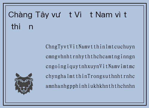 Chàng Tây vượt Việt Nam vì từ thiện