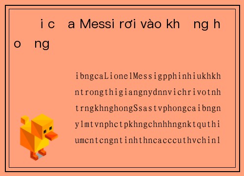 Đội của Messi rơi vào khủng hoảng