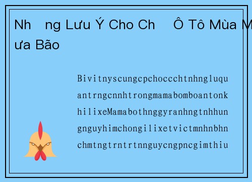Những Lưu Ý Cho Chủ Ô Tô Mùa Mưa Bão