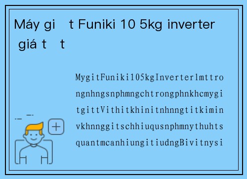 Máy giặt Funiki 10 5kg inverter giá tốt